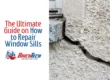 The Ultimate Guide on How to Repair Window Sills