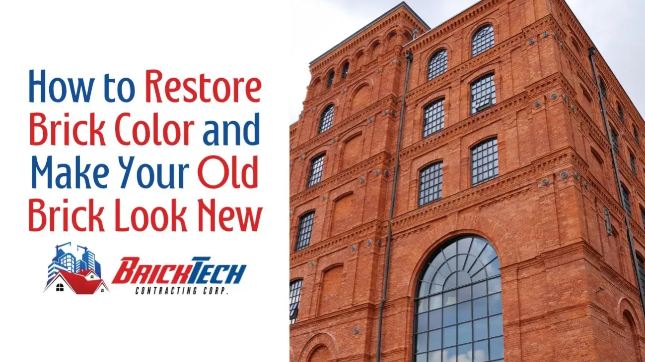 How to Restore Brick Color and Make Your Old Brick Look New