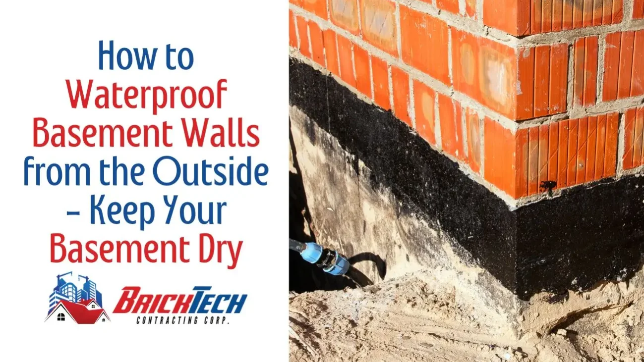 How to Waterproof Basement Walls from the Outside - Keep Your Basement Dry