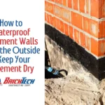 How to Waterproof Basement Walls from the Outside - Keep Your Basement Dry