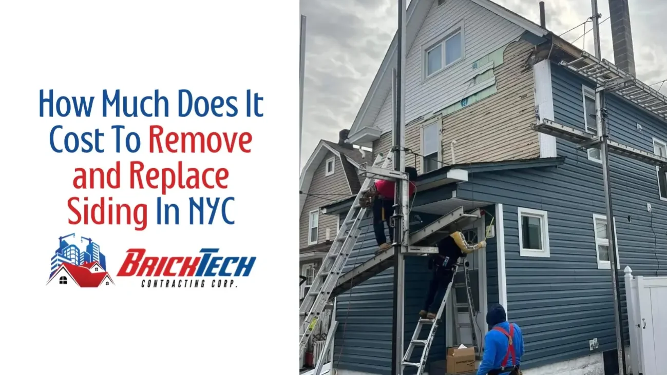 How Much Does It Cost To Remove and Replace Siding In NYC How Much Does It Cost To Remove and Replace Siding In NYC