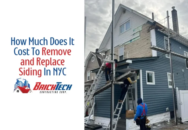 How Much Does It Cost To Remove and Replace Siding In NYC