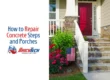 How to Repair Concrete Steps and Porches