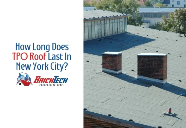 How Long Does TPO Roof Last in New York City