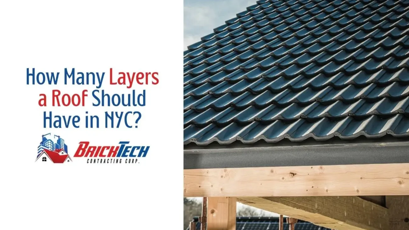 How Many Layers a Roof Should Have in NYC?