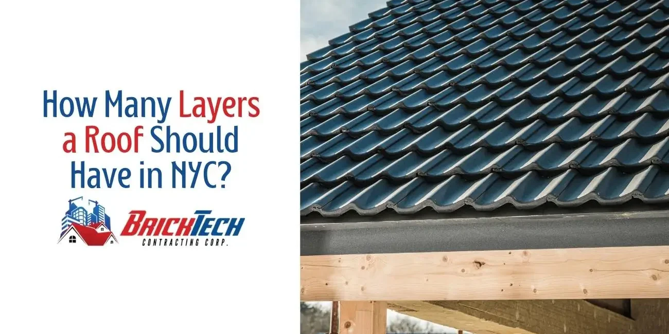 How Many Layers a Roof Should Have in NYC?