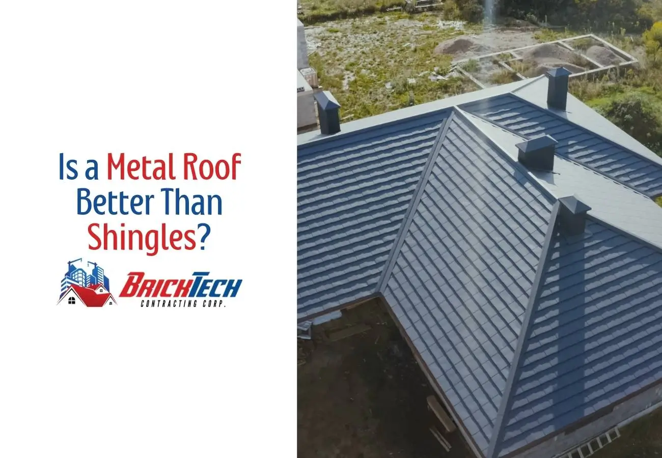 Is a Metal Roof Better Than Shingles