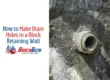 How to Make Drain Holes in a Block Retaining Wall