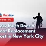 How Much Does a Roof Replacement Cost