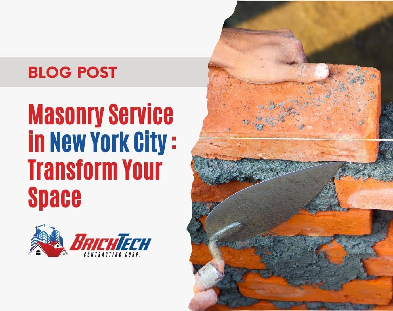 Masonry Service in New York City Transform Your Space