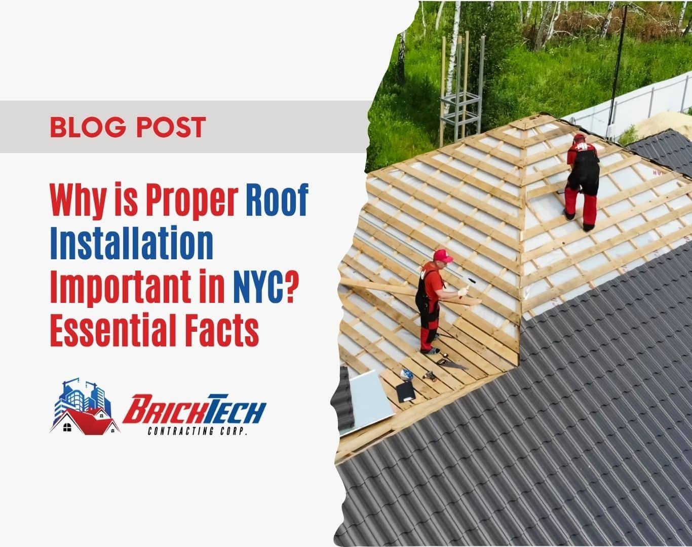 Why is Proper Roof Installation Important in NYC Essential Facts