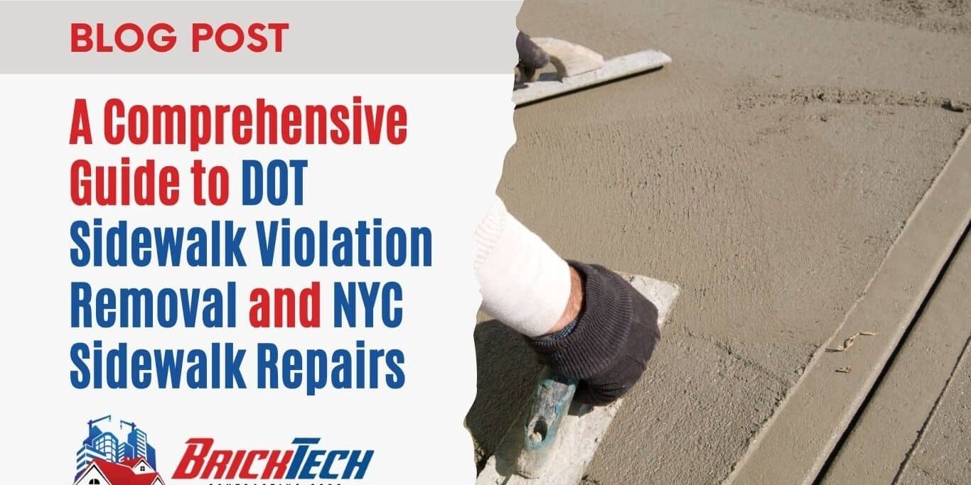 A Comprehensive Guide to DOT Sidewalk Violation Removal and NYC Sidewalk Repairs A Comprehensive Guide to DOT Sidewalk Violation Removal and NYC Sidewalk Repairs