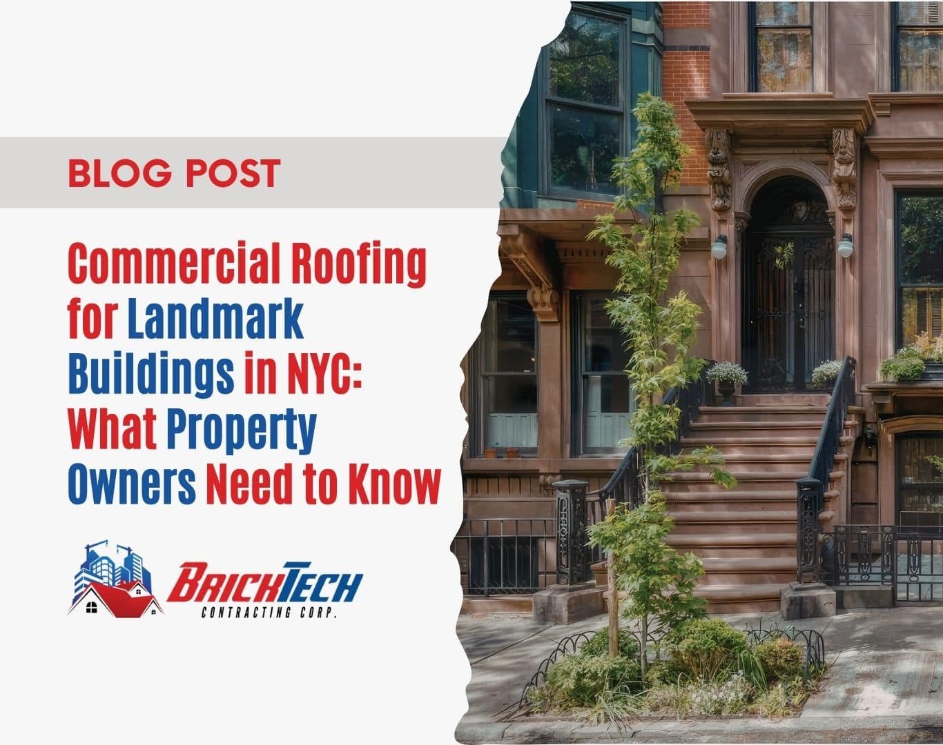 Commercial Roofing for Landmark Buildings in NYC What Property Owners Need to Know